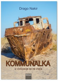 BILO JEDNOM NA BALKANU | KOMMUNALKA, autor D. Nakir - Romani