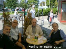 Kafi "Miro" Zagreb, 2012