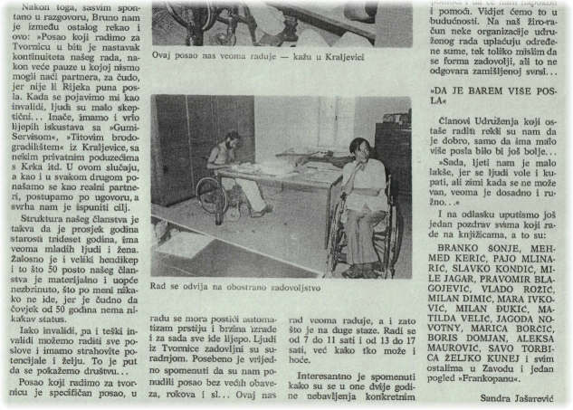Bilten Tvornice papira Rijeka 1985. Ovaj posao nas veoma raduje - kau u Kraljevici, rad se odvija na obostrano zadovoljstvo. DA JE BAREM VIE POSLA
